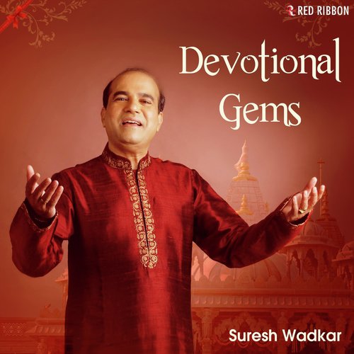 Devotional Gems By Suresh Wadkar Suresh Wadkar MP3 Download